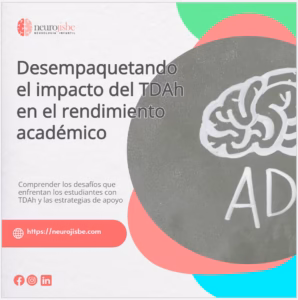 Lee más sobre el artículo TDAh y rendimiento académico