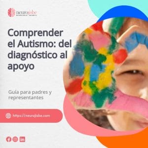 comprender el autismo - dra jisbelys salazar