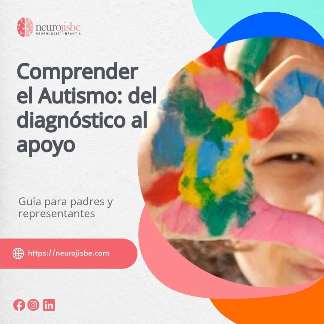 Comprender el autismo, del diagnóstico al apoyo