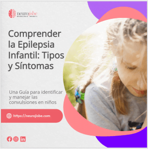 comprender la epilepsia infantilpor la dra jisbelys salazar