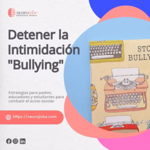Lee más sobre el artículo Detener la intimidación «Bullying»